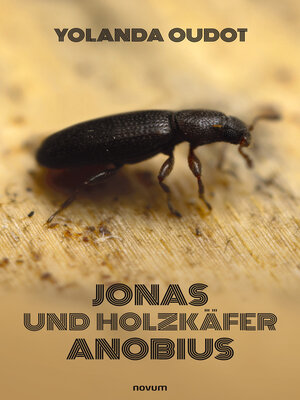 cover image of Jonas und Holzkäfer Anobius